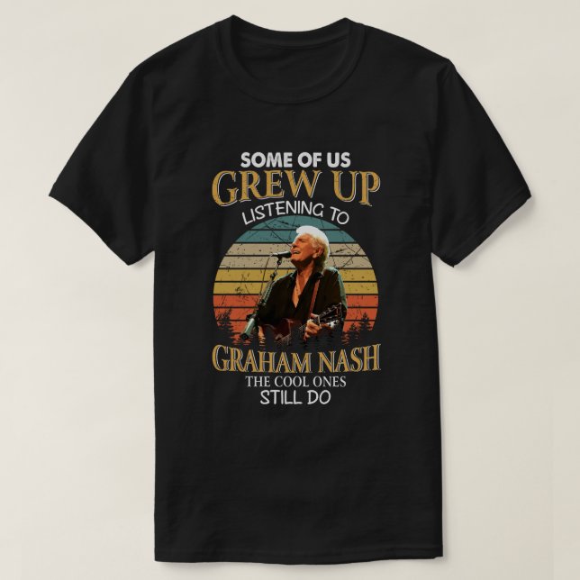 Camiseta Graham Nash Fan Regalo Los Guay Aún Hacen Retro (Diseño del anverso)