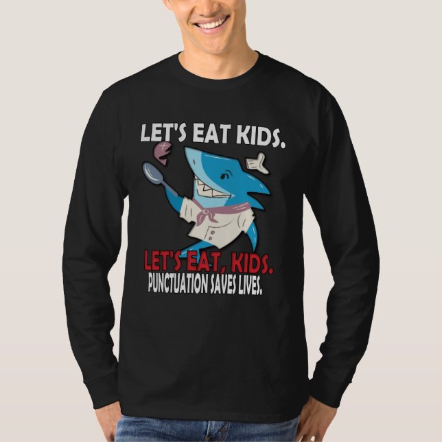 Camiseta Grammar  For Teacher  Kids Shark Let s Eat Kids (Anverso)