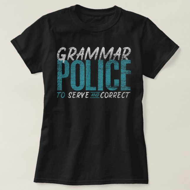 Camiseta Grammar Police Divertido profesor de inglés (Diseño del anverso)