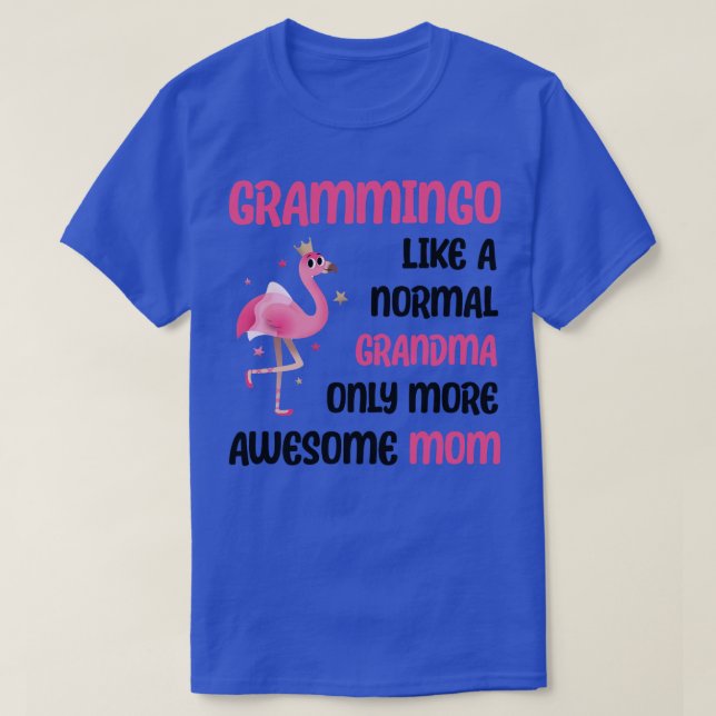 Camiseta Grammingo como una abuela normal más impresionante (Diseño del anverso)
