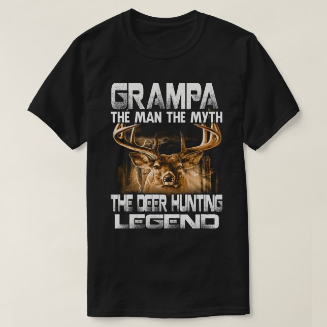 Camiseta GRAMPA El Hombre El Mito La Leyenda De La Caza De  (Diseño del anverso)