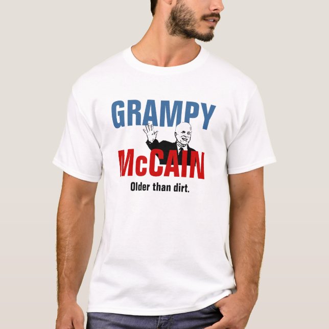 Camiseta Grampy McCain - más viejo que la suciedad (Anverso)