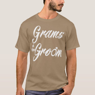 Camiseta Grams Of Groom Wedding Party Funny Matando Novias