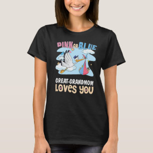 Camiseta Gran Abuela rosa o azul te ama mejor abuela