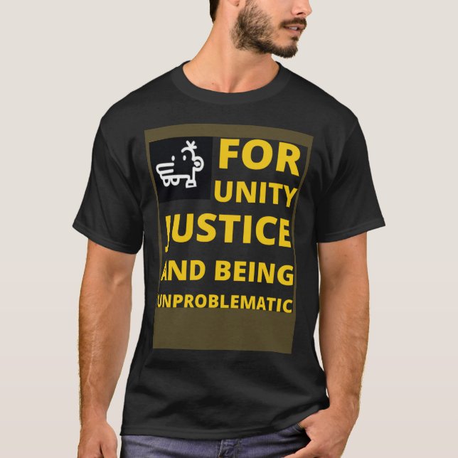 Camiseta Gran bandera para la unidad, justicia y no problem (Anverso)