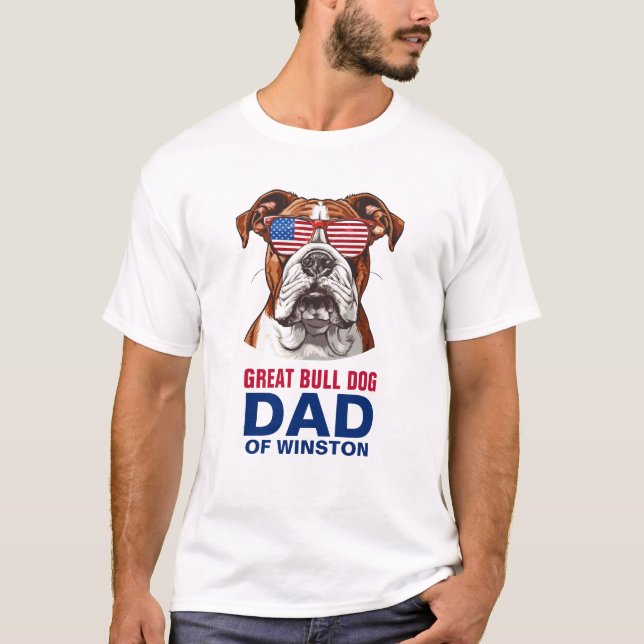 Camiseta Gran Bulldog papá 4 de julio Bandera estadounidens (Anverso)