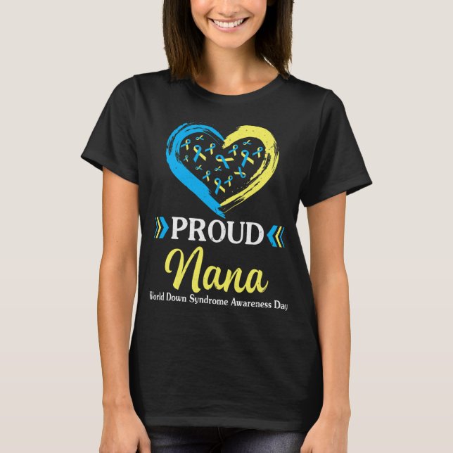 Camiseta Gran Corazón Orgullosa Nana Abuela Síndrome de Dow (Anverso)