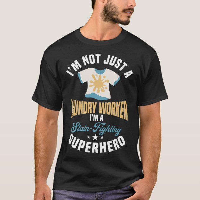 Camiseta Gran cotización de trabajador de lavandería (Anverso)