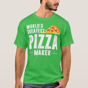Camiseta Gran creador de pizza del mundo
