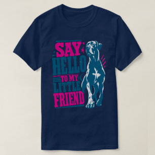 Camiseta Gran Danes impresionante bienvenida