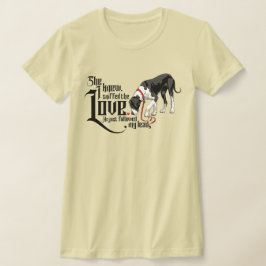Camiseta Gran Danés y su prueba, el amor está ahí