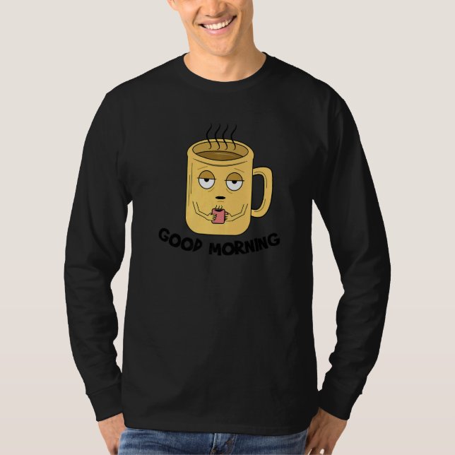 Camiseta Gran Declaración Caffeine Café Copa Desayuno Wak (Anverso)