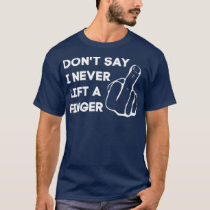 Camiseta Gran Día Dedo Medio Divertido Deslizar la ofensiv