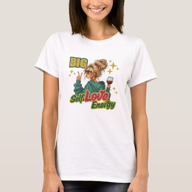Camiseta Gran Energía de Amor Propio (Anverso)