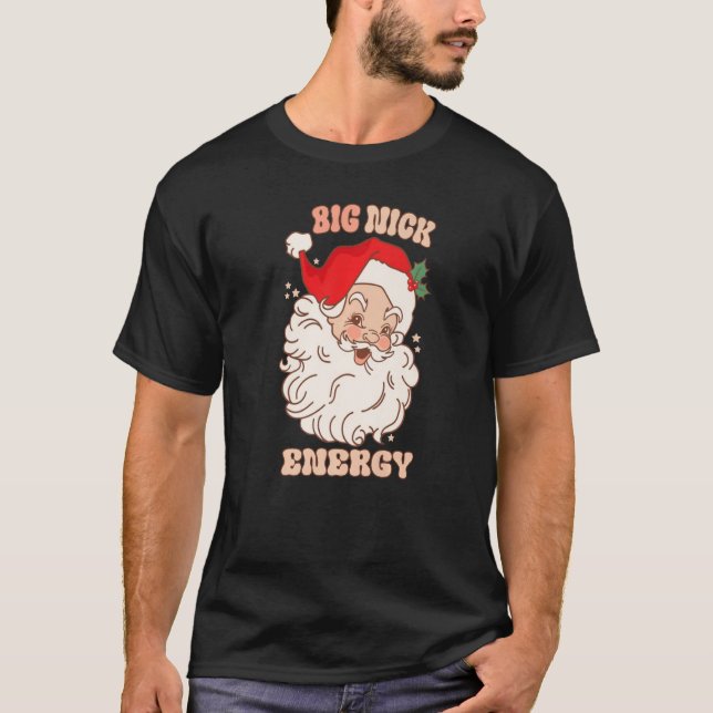 Camiseta Gran energía de nick Santa Chirstmas 2022 Premium (Anverso)