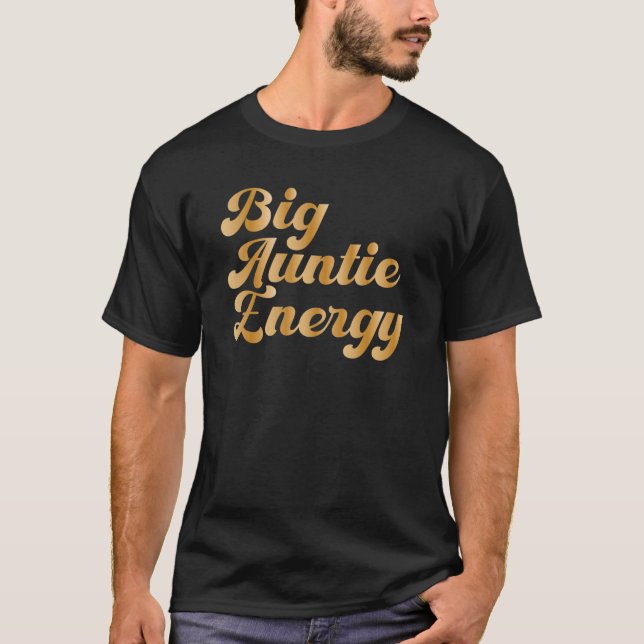 Camiseta Gran energía de tía (Anverso)