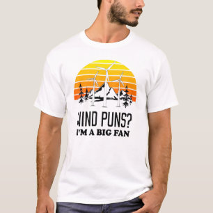 Camiseta Gran Fan Pun Wind Turbine Technician