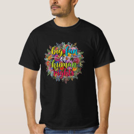 Camiseta Gran Fanático del Diseño Floral de Derechos Humano