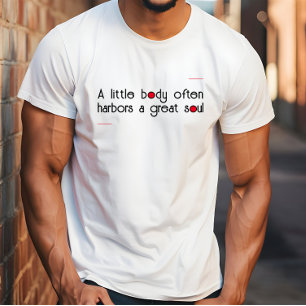 Camiseta Gran frase positiva del alma
