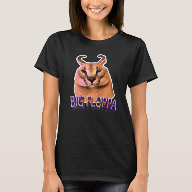 Camiseta Gran gato meme floppa (Anverso)