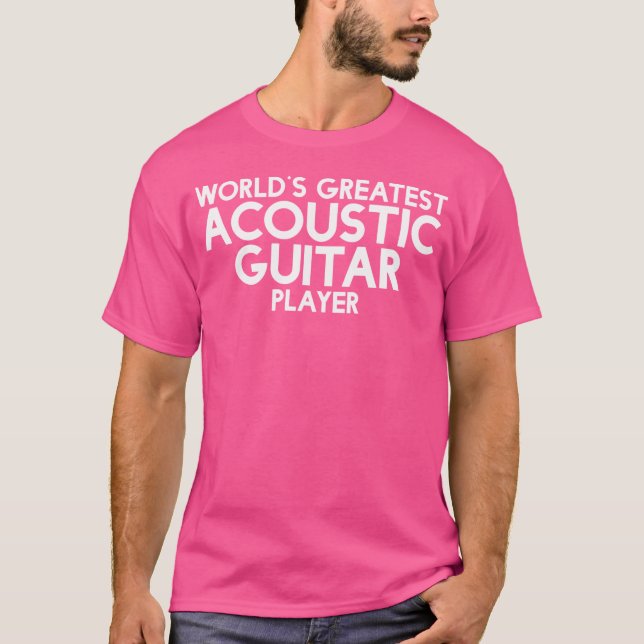 Camiseta Gran guitarrista acústico del mundo - Instrumen (Anverso)
