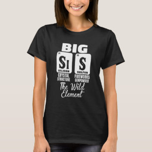 Camiseta Gran Hermana Chica de Química Científica Sis The W