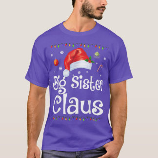 Camiseta Gran Hermana Claus Navidades Pajamas Santa Gi