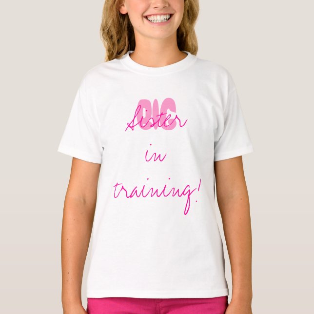 Camiseta ¡Gran Hermana en entrenamiento! (Anverso)