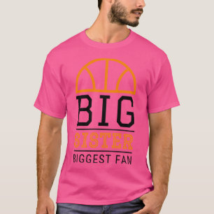 Camiseta Gran Hermana Mayor fan del baloncesto