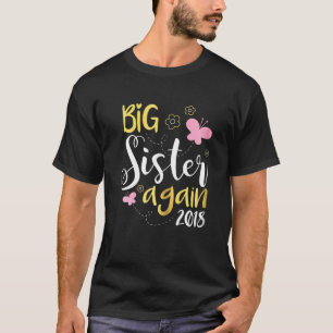 Camiseta Gran Hermana otra vez hermana hija mayor
