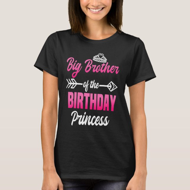 Camiseta Gran Hermano de la Princesa Nacida Fiesta Bday Ce (Anverso)