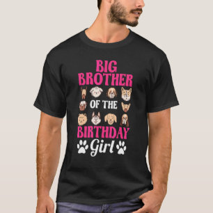 Camiseta Gran Hermano Del Chica De Cumpleaños Perro Paw Bda