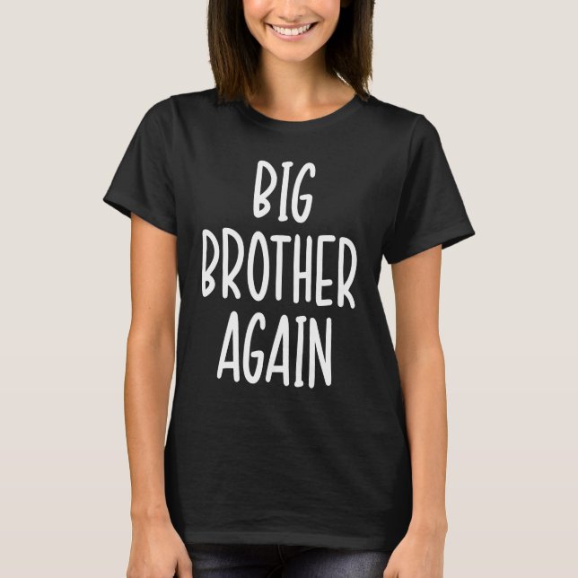 Camiseta Gran hermano finalmente novedad para chicos y herm (Anverso)