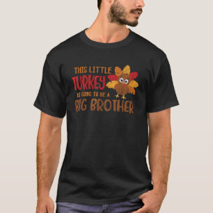 Camiseta Gran Hermano Invitación Esta Pequeña Turquía Es Go