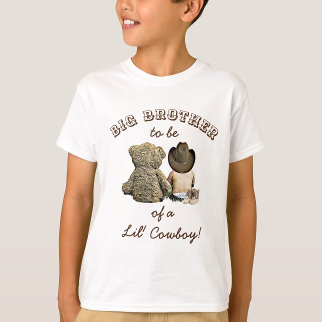 Camiseta Gran Hermano para ser un Cowboy de Lil' y un Oso d (Anverso)