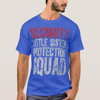 Camiseta Gran Hermano Regalo Seguridad Pequeña Escuadrón de