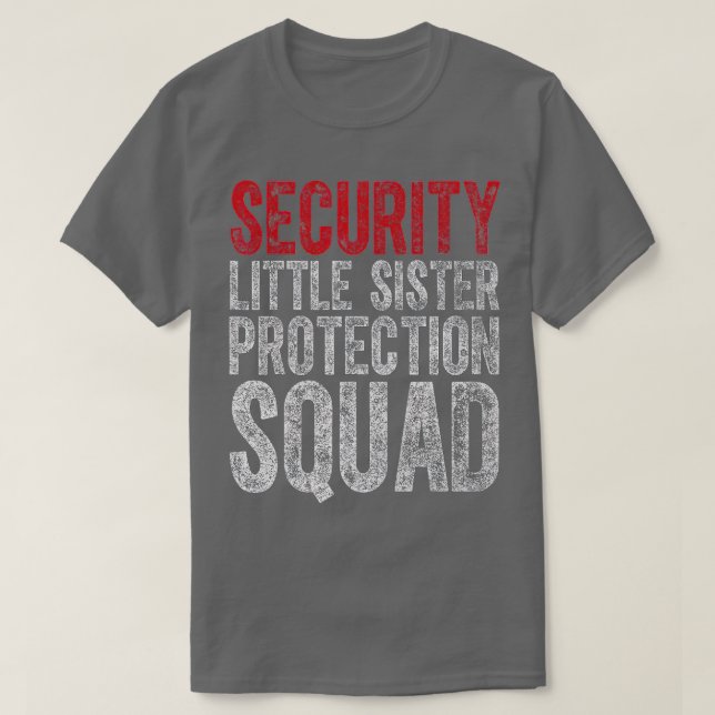 Camiseta Gran Hermano Regalo Seguridad Pequeña Protección D (Diseño del anverso)