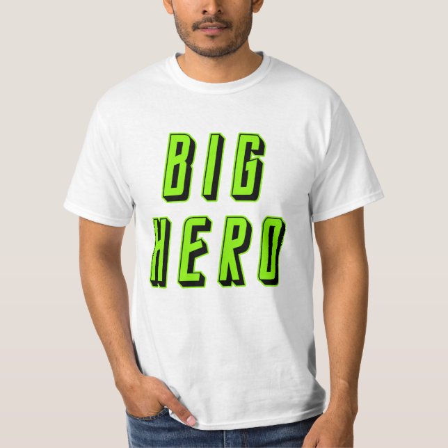 Camiseta Gran héroe pequeño (Anverso)