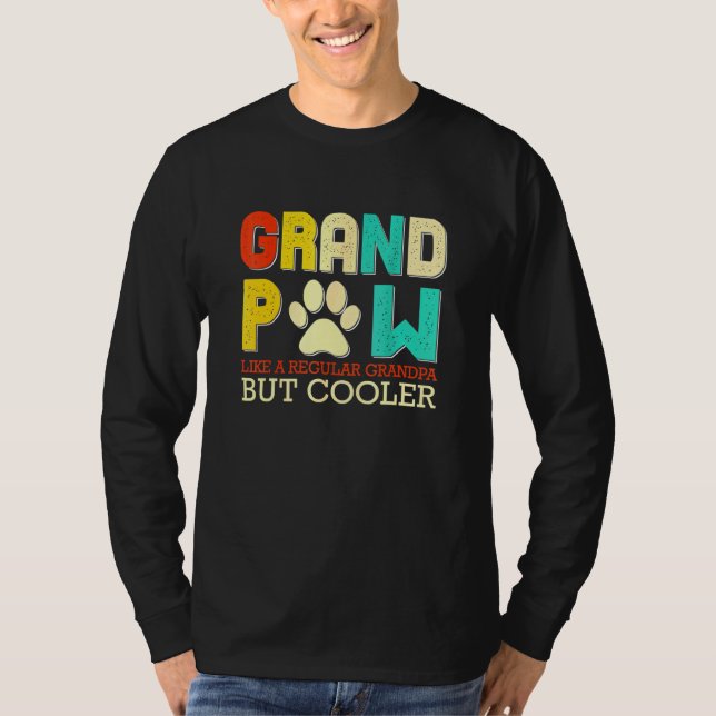 Camiseta Gran Mano Como Un Abuelo Regular Pero Perro Frío (Anverso)