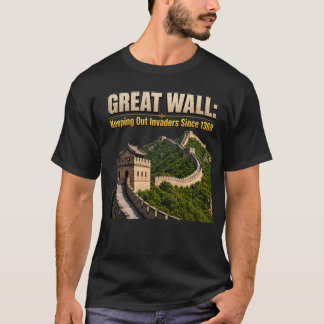 Camiseta Gran Muralla China manteniendo alejados a los inva