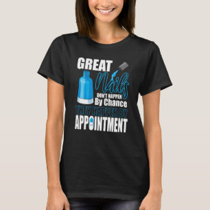 Camiseta Gran Nails Cita Chance Tech Manicurist Pol