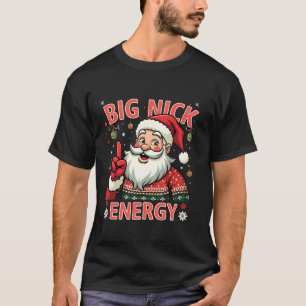 Camiseta Gran Nick Energy Funny Santa Family Matanza
