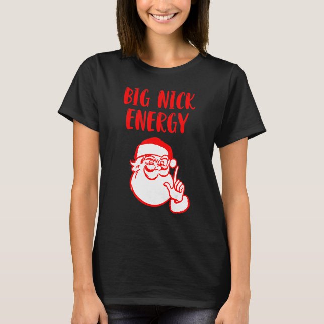 Camiseta Gran Nick Energy Santa Chirstmas 2022 (Anverso)