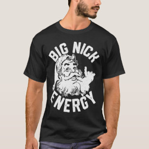Camiseta Gran Nick Energy Xmas Navidades Vintage Santa Clau