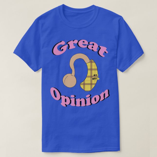 Camiseta Gran opinión vergüenza Ix27m no escuchar (Diseño del anverso)