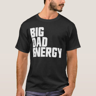 Camiseta Gran papá, energía divertida, padre, gran energía