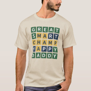 Camiseta GRAN PAPÁ INTELIGENTE CAMPEÓN FELIZ Wordle Estilo
