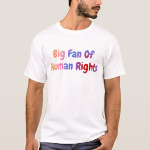 Camiseta Gran partidario de la igualdad de derechos humanos
