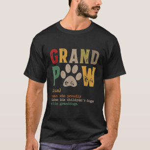 Camiseta Gran Paw Abuelo Perro Papá Definición Padre Pawpa