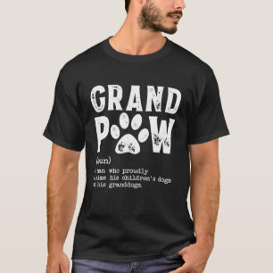 Camiseta Gran Paw Abuelo Perro Papá Definición Padre Pawpa